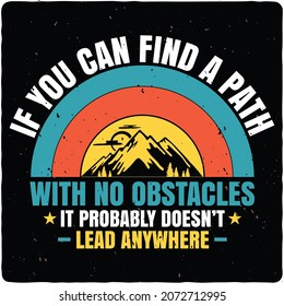 Hiking T-shirt Design,  Mountain Adventure, typography vector illustrations,