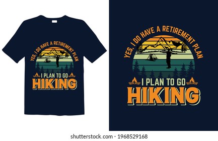 Hiking T-shirt Design for mug , Design for pub menu, poster, t-shirt,  label or logo.