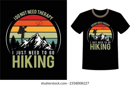 Hiking t-shirt design outdoor adventure with mountain, birds, man and pine trees. Print for apparel. Typography graphics for vintage tee shirt with grunge, calligraphy. Vector illustration.