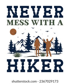 Hiking T-Shirt Design, Outdoor Adventure Typography Design, Vintage Shirt Design And Perfect For Others