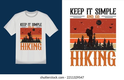 Hiking T-shirt Design, Hiking Shirt, Vector T Shirt, Creative T Shirt,print Ready, POD