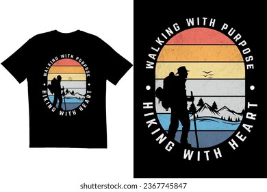 Hiking T-shirt design. Vintage typography t-shirt design. Hiking quote t-shirt design. Vintage t-shirt design hiking	