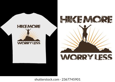 Hiking T-shirt design. Vintage typography t-shirt design. Hiking quote t-shirt design. Hike more worry less t-shirt design	