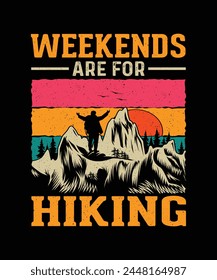 Wandern T-Shirt Design Wochenenden sind zum Wandern