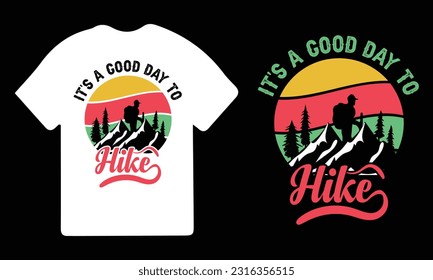 Hiking t-shirt design. Wild, mountain, Hiker, and adventure silhouettes Vector illustration.
