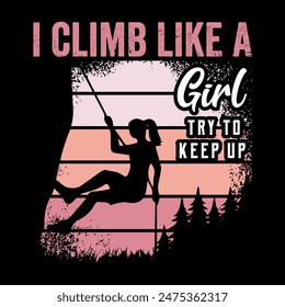 Hiking Tshirt- Hiking T-Shirt Design-Camping,Hiking,Climbing T-shirt Design- Travel and adventure