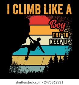 Hiking Tshirt- Hiking T-Shirt Design-Camping,Hiking,Climbing T-shirt Design- Travel and adventure