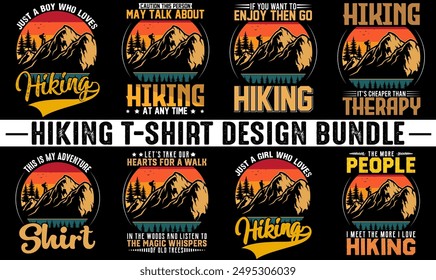 Hiking Typography T-Shirt Design bundle, Hiking-outdoor Tshirt Designs, Hiking retro vintage silhouette set Tshirt Design, Hiking retro vintage silhouette set Tshirt Design, Adventure travel lettering