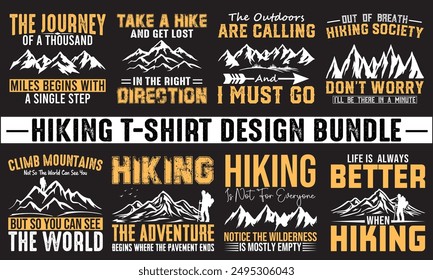 Hiking Typography T-Shirt Design bundle, Hiking-outdoor Tshirt Designs, Hiking retro vintage silhouette set Tshirt Design, Hiking retro vintage silhouette set Tshirt Design, Adventure travel lettering