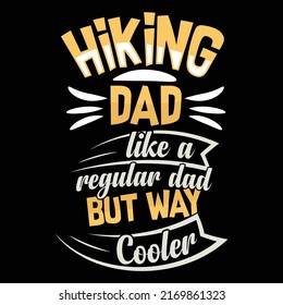 Hiking typography vector t-shirt design, graphic element, vintage artwork, illustration