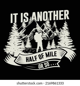 Hiking typography vector t-shirt design, graphic element, vintage artwork, illustration