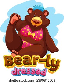 A hilarious cartoon illustration of a bear dressed in a humorous way