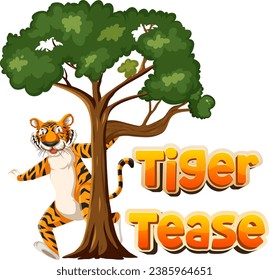 A hilarious cartoon illustration featuring a playful pun on the word 'tiger'