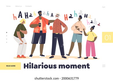 Hilarious moments concept of landing page with people laughing. Group of friends together telling funny stories or jokes laugh out loud. Cheerful kids and adults. Cartoon flat vector illustration