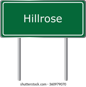 Hillrose, Colorado,  road sign green vector illustration, road table, USA city