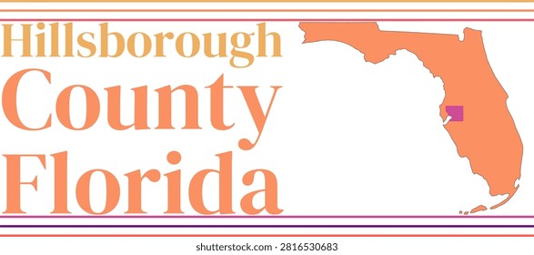 Hillsborough County Florida Highlighted on State Map