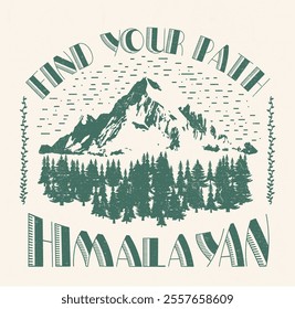 The Himalayan are calling and I must go. Outdoor at the mountain retro print design for t shirt and others. Mountain lake graphic artwork.