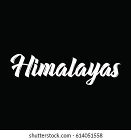 himalayas, text design. Vector calligraphy. Typography poster. Usable as background.