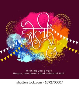 Hindi Text Holi Hai (It's Holi) With Color Splash And Bunting Flags On Dark Pink Background.