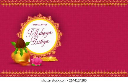 Hindu festival Akshaya Tritiya concept with Akshaya Tritiya wishes, golden kalash, gold coins, lotus, and ornaments for prayer. 