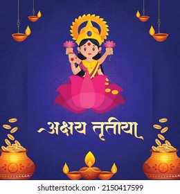 Hindu festival akshaya tritiya concept with hindi written text akshaya tritiya banner design.