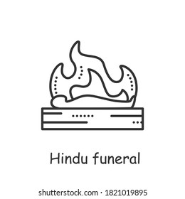 Hindu funeral line icon. Hindu Antyesti ritual. Body cremation. Last sacrifice. Funeral ceremony. Indian culture, esthetics, traditions and customs. Isolated vector illustration. Editable stroke 