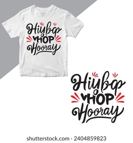 Hip Hip Hooray! t shirt design,print