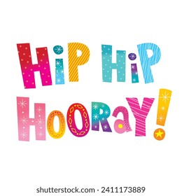 Hip hip hooray unique lettering design