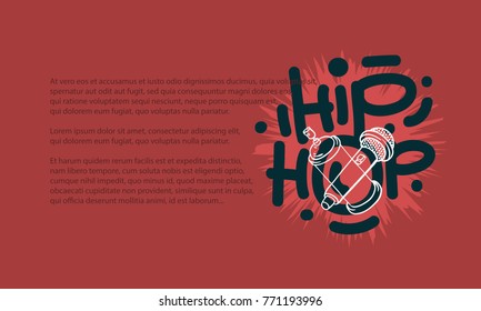 Hip Hop  Design With A Microphone And Graffiti Spray Can Baloon Drawings And  An Area For Additional Text Information. Artistic Cartoon Hand Drawn Sketchy Line Art Style. Vector Graphic.