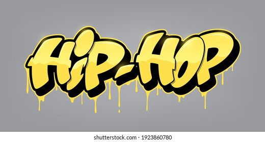 Hip Hop Font In Graffiti Style. Vector Illustration.