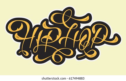 Hip Hop Golden Artistic Custom Old Fashioned Lettering Design.  Vector Image.