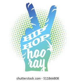 Hip Hop Hooray on Peace Hand Sign, Colored Vector Outline Artwork