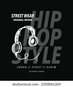 Hip hop street urban style typography. Vector illustration design for slogan tee, t shirt, fashion graphic, print, poster, card.