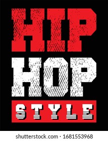 Tipografía de estilo hip hop t pantalones y vectores de diseño de afiches para impresión.