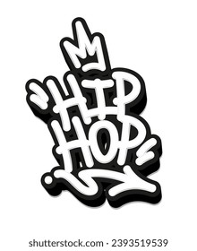 Hip Hop Tag Graffiti Style Label Lettering. Vector Illustration