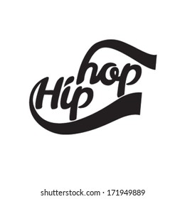 Hip hop. Vector illustration. Calligraphy. Vintage typography