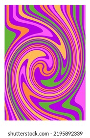 Hippie poster design. Trippy retro background for psychedelic 60s 70s parties with bright acid rainbow colors and groovy liquid wavy pattern in pop art style.