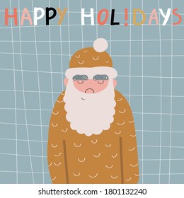 Hippie Santa Claus Portrait. Christmas greeting card with santa claus. Cute hand drawn lettering in modern scandinavian style happy holidays. Vector stock illustration. 