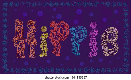 Hippie style. Ornamental vintage background. Love and Music with hand-written fonts, hand-drawn doodle background and textures. vector illustration. 