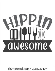 hippin awesome SVG T-Shirt Design.