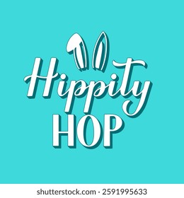 Hippity hop. Funny Easter quote 3d lettering on mint green background. Vector  template for typography poster, greeting card, banner, etc