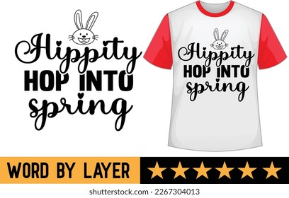 Hippity Hop into Spring svg t shirt design