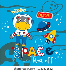 hippo the astronaut funny animal cartoon,vector illustration