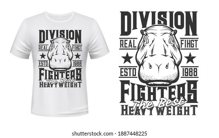 Hippopotamus weight fighters club t-shirt print mockup, kickboxing and martial arts team league emblem, vector. Hippo muzzle head mascot for sport club and heavy weight fight t shirt print sign