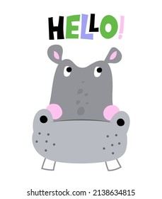 Hippopotamus with word hello - cute hippo horse decoration. Little hippo  poster for nursery room, greeting cards, kids and baby clothes. Isolated vector.