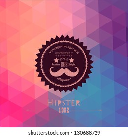 Hipster background made of triangles. Retro label design. Square composition with geometric shapes, color flow effect. Hipster theme label. Mustache