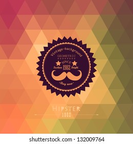 Hipster background made of triangles. Retro label design. Square composition with geometric shapes, color flow effect. Hipster theme label. Mustache