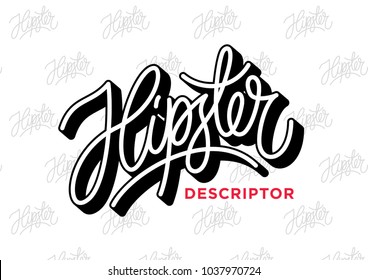 Hipster hand made lettering logotype in calligraphic original style. Custom font hand lettered in retro style monoline badge. 3d effect logo on pattern background. 