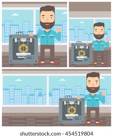 Hipster man standing near three D printer and pointing forefinger up. Engineer using 3D printer. Man working with 3D printer. Vector flat design illustration. Square, horizontal, vertical layouts.