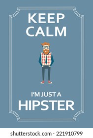 Hipster motivational poster with funny text. Eps10 vector illustration
